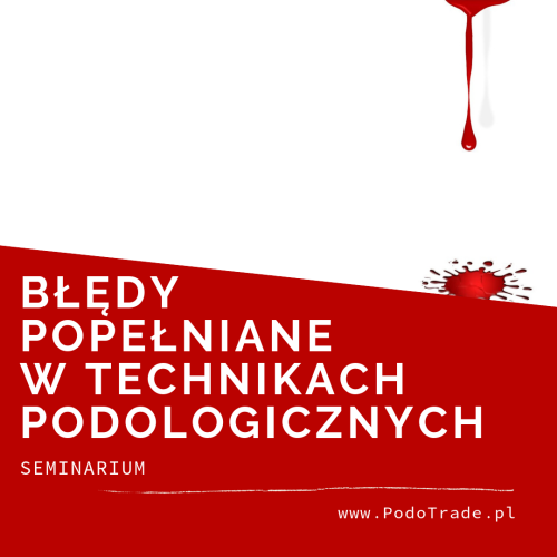 5a.  Błędy popełniane w technikach podologicznych.png